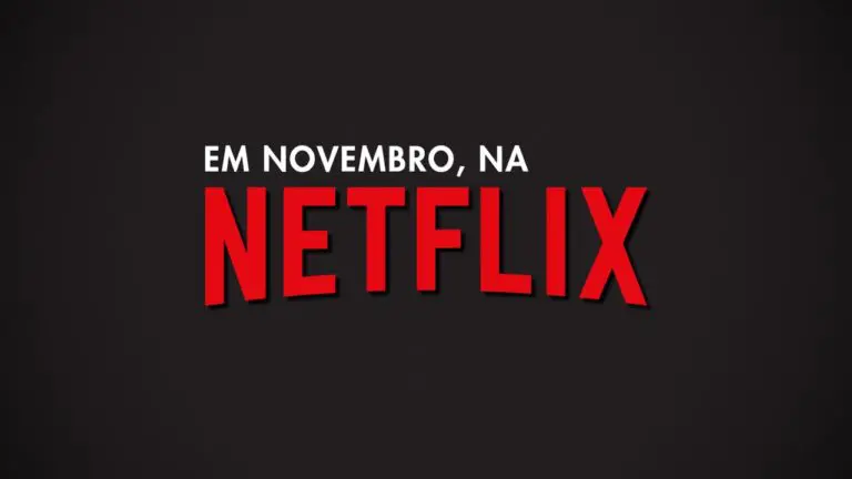 Netflix Novembro