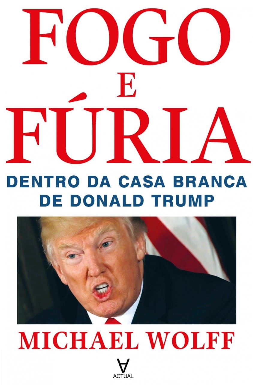 Fogo e Fúria (Fire and Fury) -Donald Trump