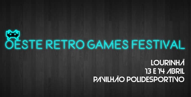 Oeste Retro Games Festival, um evento dedicado aos videojogos na Lourinhã