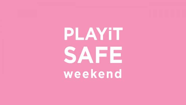 Play It Safe Weekend