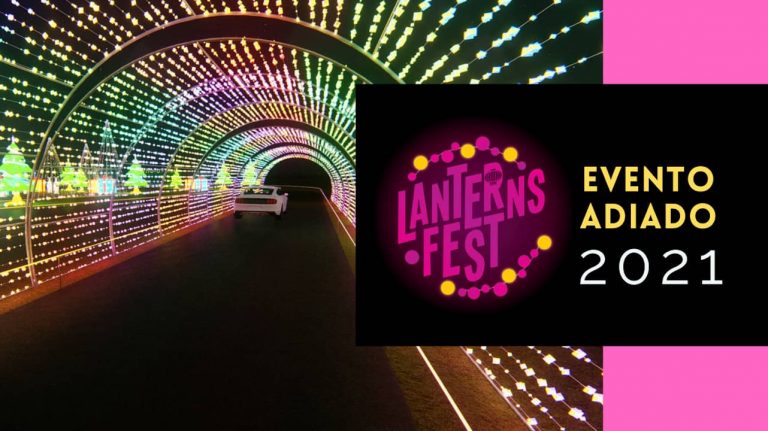 Lanterns Fest foi adiado para 2021