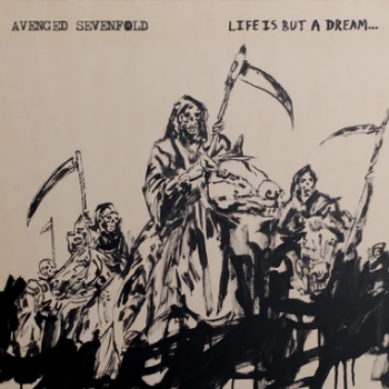Avenged Sevenfold Life Is But A Dream… 1