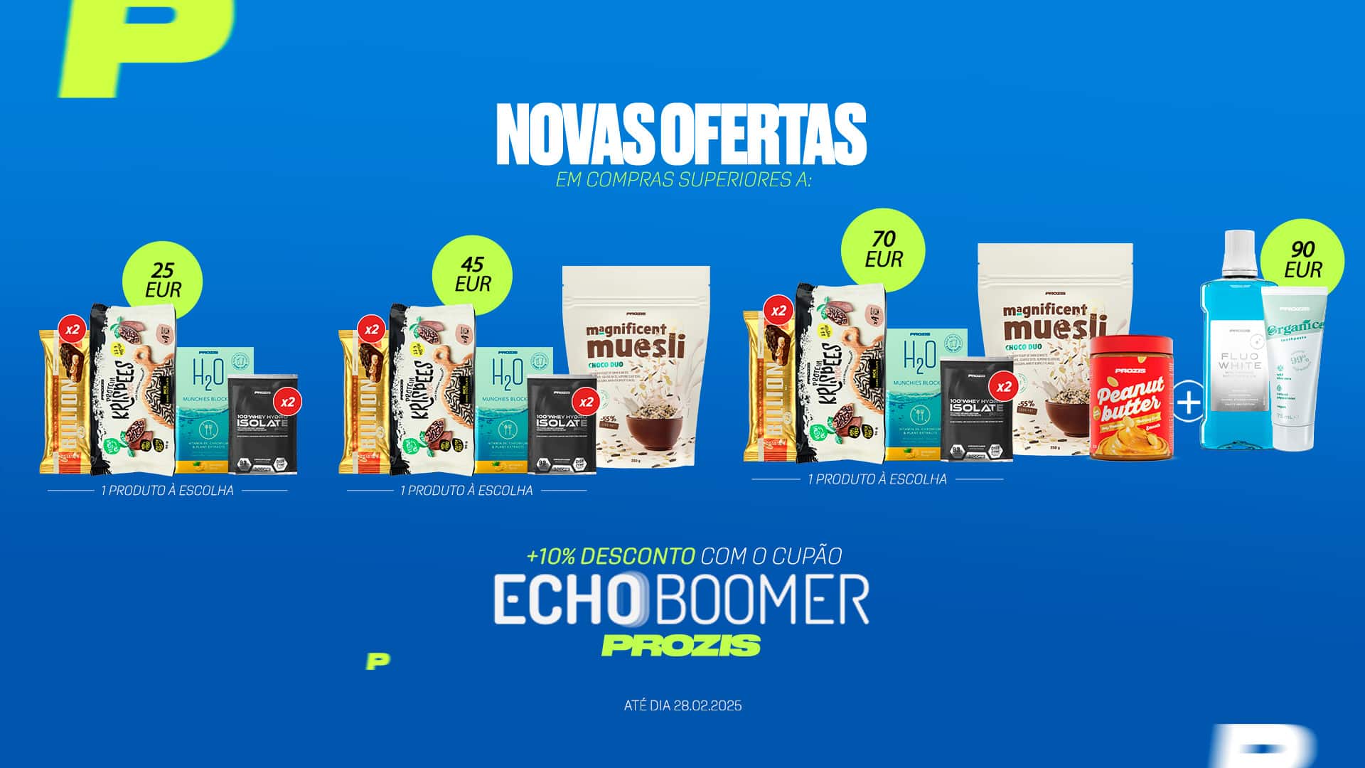 PROZIS/ECHOBOOMER - FEVEREIRO 2025