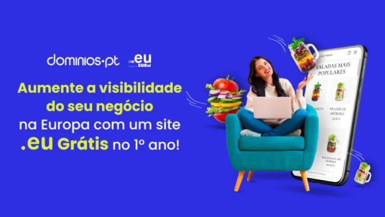 Criem um site .eu grátis por 1 ano na dominios.pt: Só esta semana!