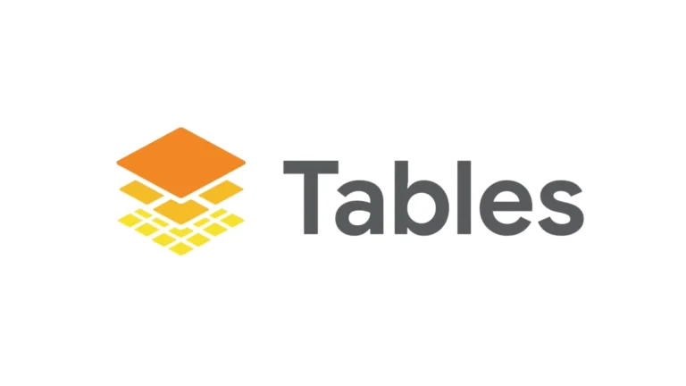 Google encerra o Tables e transfere as suas funcionalidades para o AppSheet