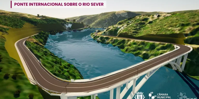 Ponte internacional sobre o Rio Sever fica pelo caminho e o seu projeto foi suspenso