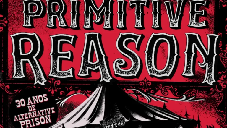 Primitive Reason regressam aos palcos para celebrar 30 anos de Alternative Prison