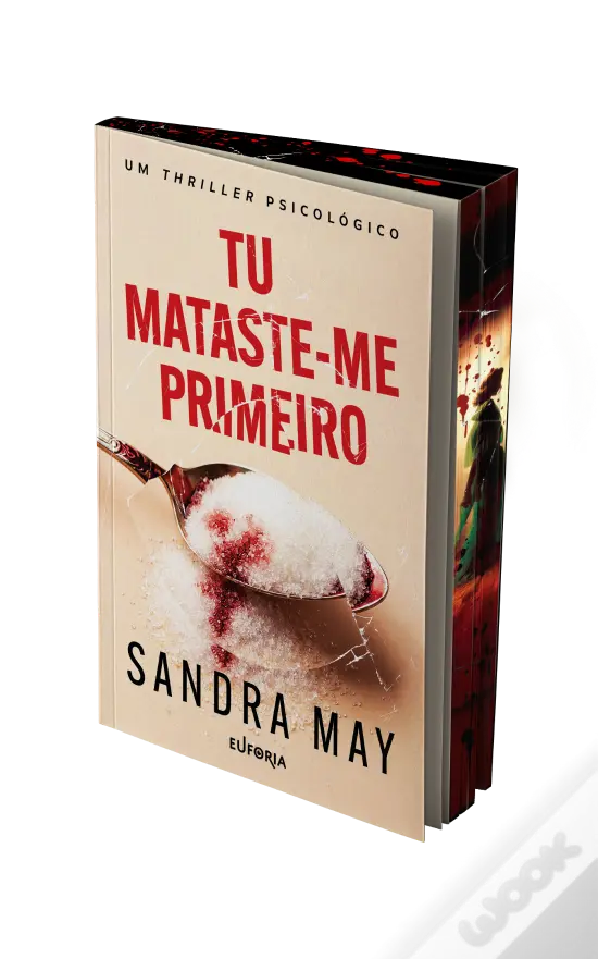 Tu Mataste-me Primeiro: best seller de Sandra May vai ser relançado numa edição especial com mais história 1 image 1