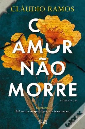 Cl&aacute;udio Ramos - O Amor N&atilde;o Morre
