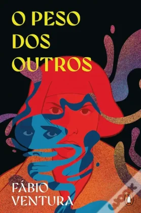 F&aacute;bio Ventura - O Peso dos Outros