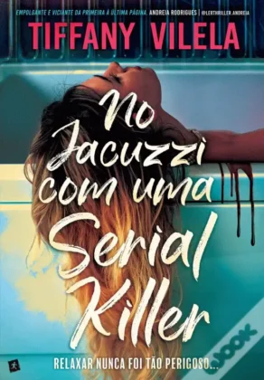 Tiffany Vilela - No Jacuzzi Com Uma Serial Killer
